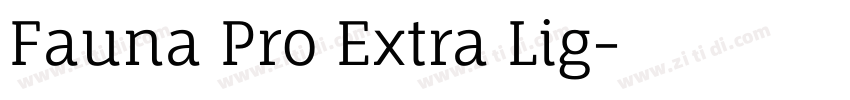 Fauna Pro Extra Lig字体转换